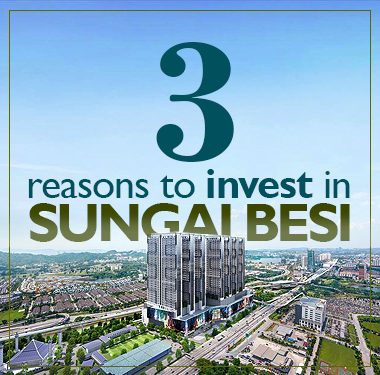 3 Reasons To Invest In Sungai Besi Useful Info Maju Kuala Lumpur